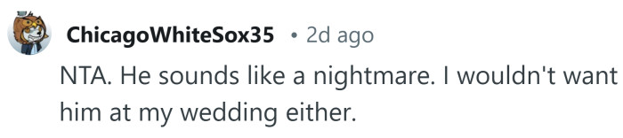 No way, he sounds like a nightmare.