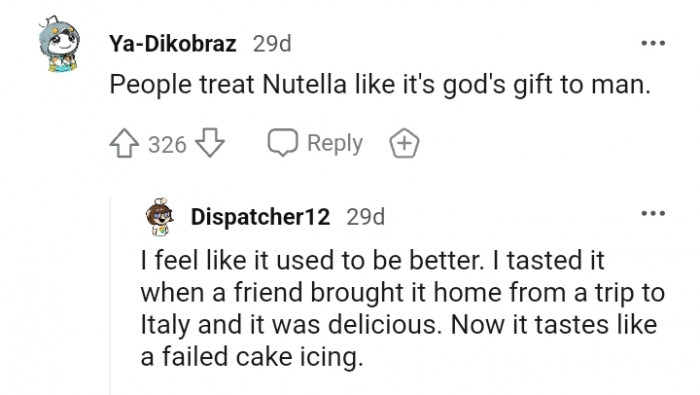 13. For this Redditor, it's Nutella