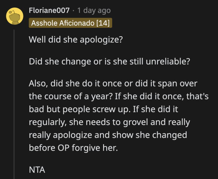 That stood out to me as well. OP didn't mention any apology from their sister.