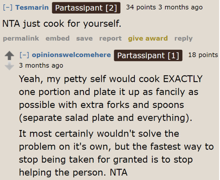 Would the husband realize he's taking the OP for granted after she stops cooking for him?