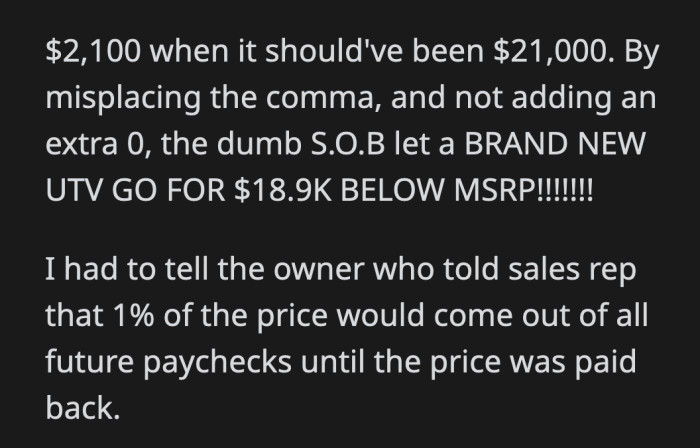 No wonder the customer couldn't believe the sale price!