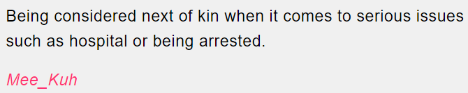 3. Being recognized as the closest relative for critical situations.