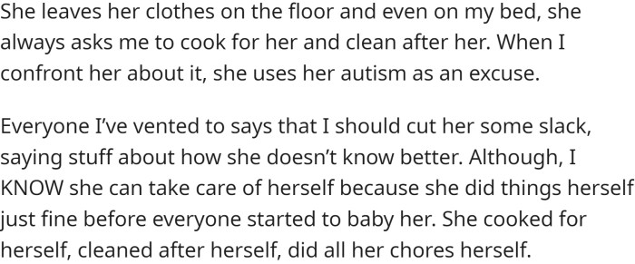 OP has been expected to act as a caregiver, which didn't bother her initially but eventually became an issue.