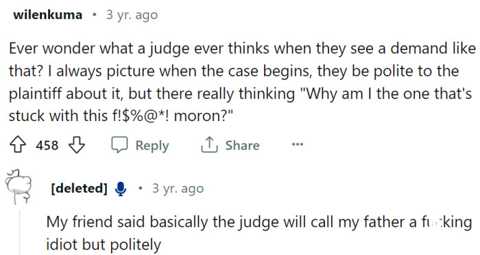 We can already imagine the judge laughing...