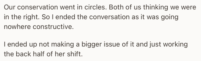 OP had to end their call as the conversation was going around in circles