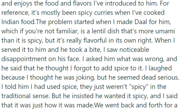 The main issue arose when OP prepared Daal and served it to her husband, he expressed visible disappointment.