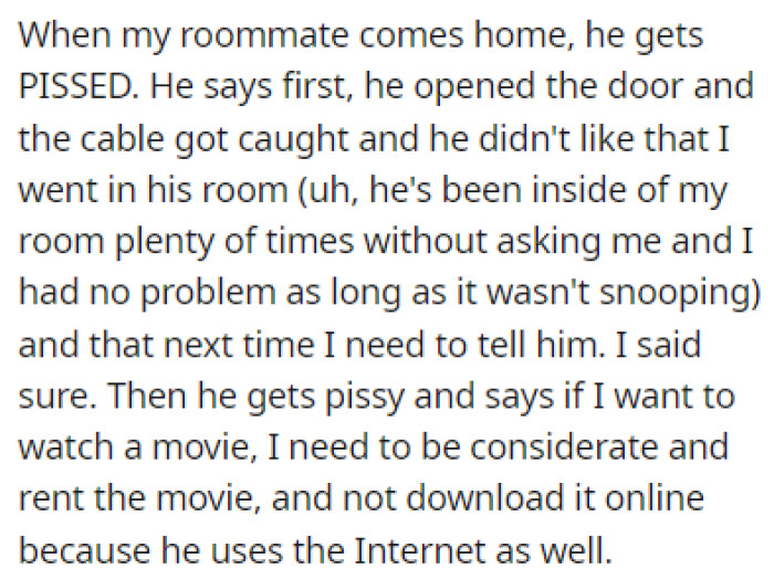 When OP's roommate saw what she did, he was furious