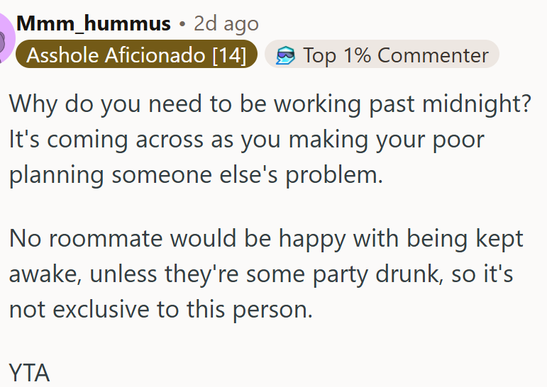 Poor planning isn't an excuse to keep others awake.