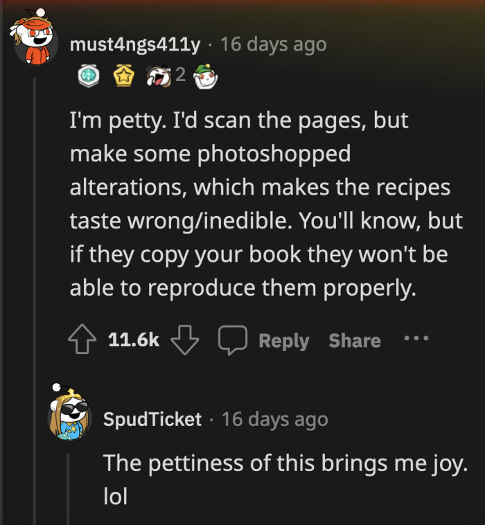 If her half-sibling and her mom force OP to share a recipe, OP can do this petty maneuver.