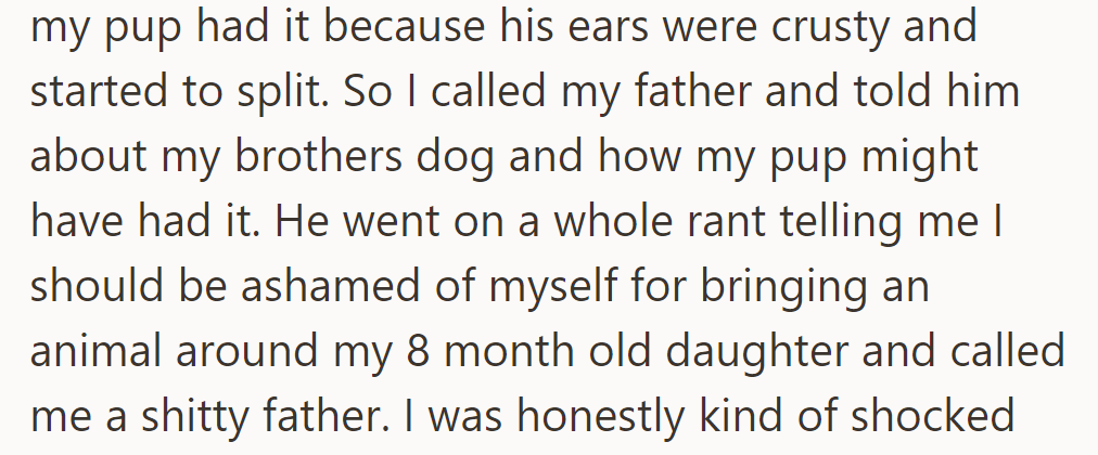 He mentioned his pup's potential condition, but his dad ranted, calling him a bad father.