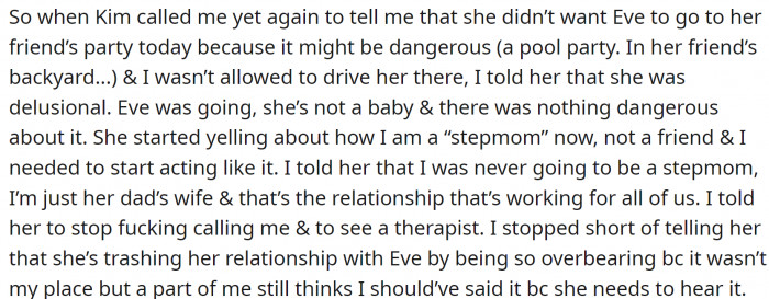 Kim (Eve's mother) called OP about a party that Eve was supposed to go to. And OP told her off.