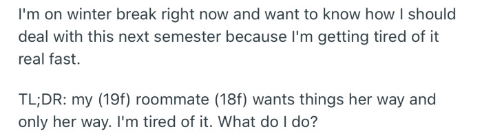 OP is in desperate need of a solution before winter break is over