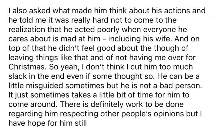 OP's brother realized he messed up after noticing how everyone he loved was mad at him.