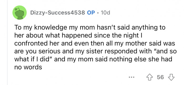 The mother never addressed the issue properly.