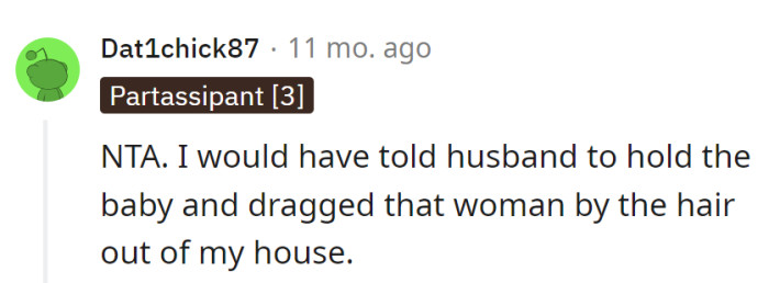 Baby-handover, hair-drag exit strategy: the hostess' power move.