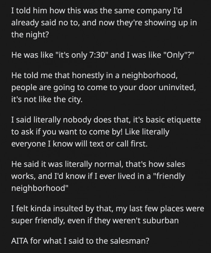 She explained to her BF that the guy was from the company she had already said no to.