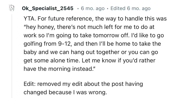 This Redditor has suggested a better way to handle such a situation in the future