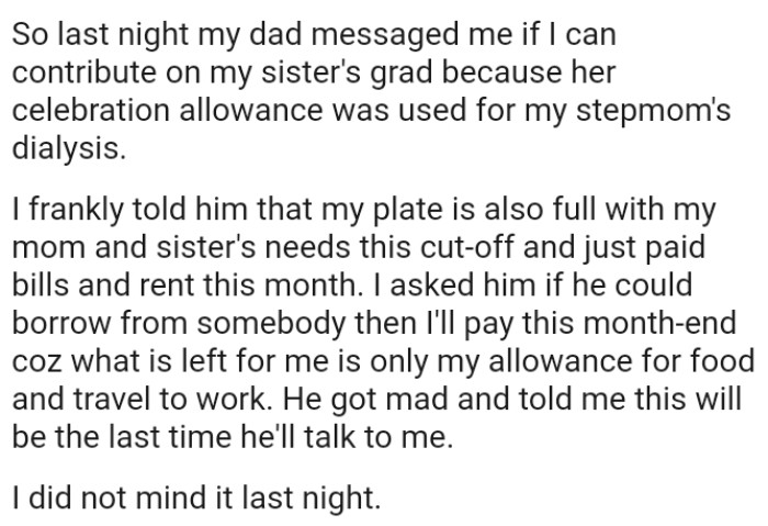 The OP frankly told him that her plate is also full with the mom and sister's needs