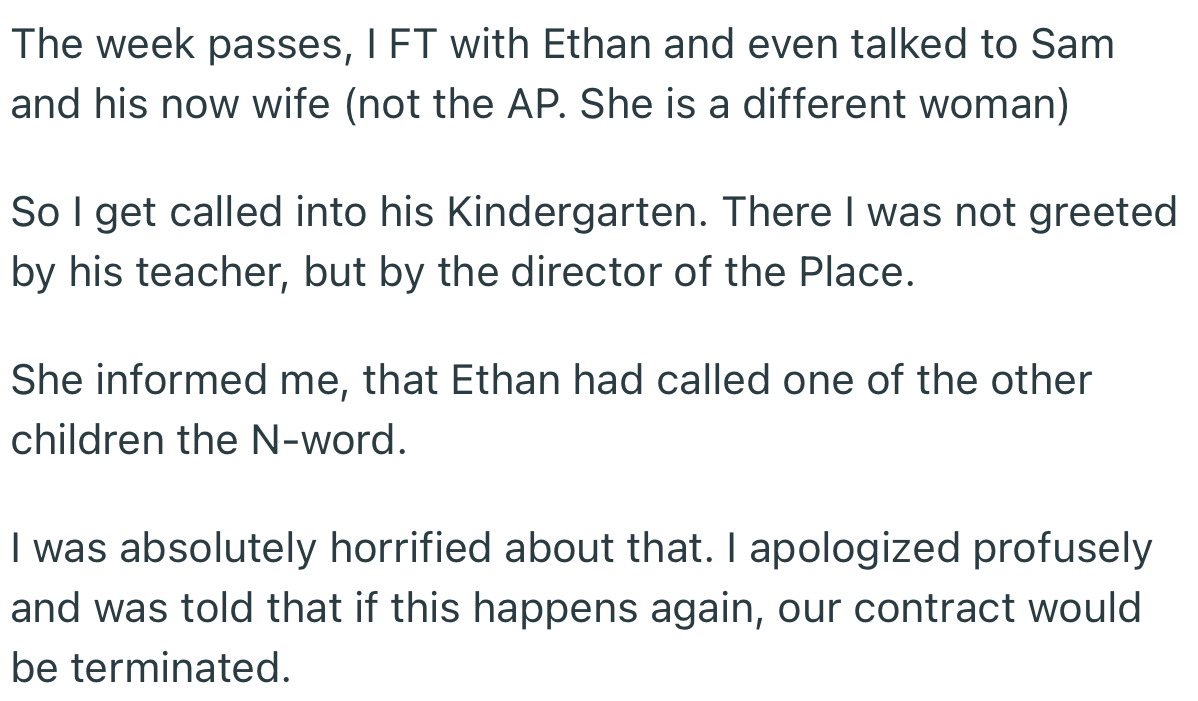 OP was called into her son’s (Ethan’s) kindergarten, only to be informed that the little boy used the N-word on another kid