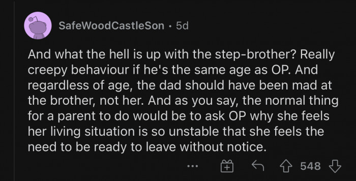 The step-brother had no right to search OP's things.