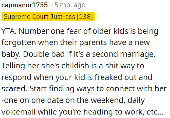 Older kids often fear being forgotten when their parents have a new baby, especially in second marriages.