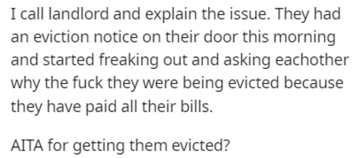 OP told the landlord what had happened, and the neighbors got evicted
