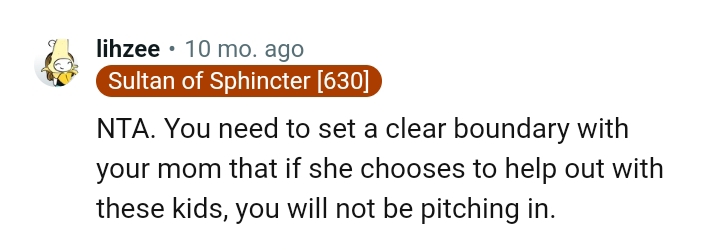 Below are some of the most upvoted comments from other Redditors for you to read through