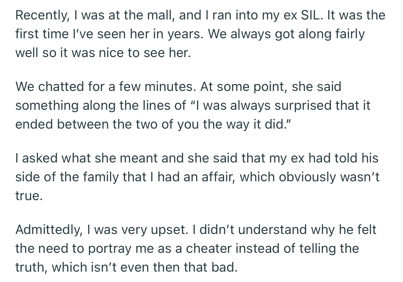 OP ran into her ex-SIL, only to discover that her ex-husband had lied about why they got divorced