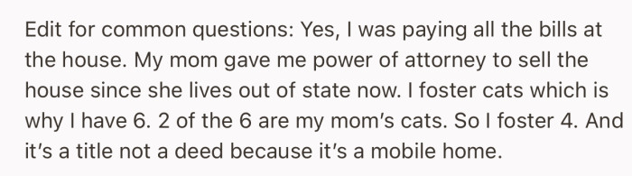 Important edit: She was the one paying all the bills