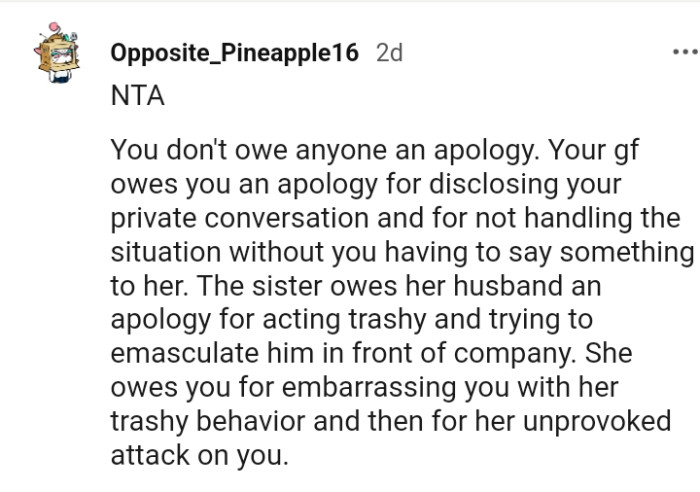 The sister owes her husband an apology for acting inappropriately