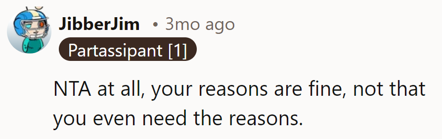 Sometimes, 'because they said so' is all the explanation needed.