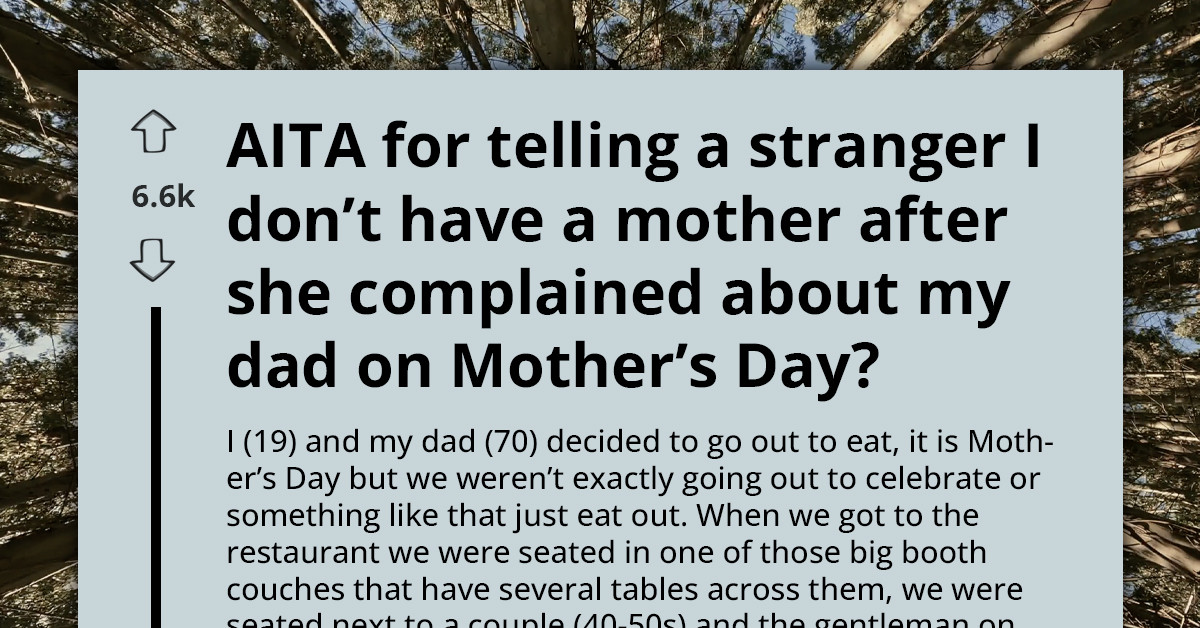 Stranger Ruins A Father-Daughter Meal On Mother's Day