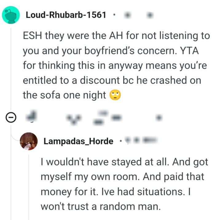 The OP believes she's entitled to a discount