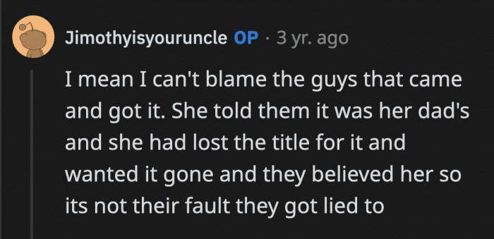 OP said he can't really fault the guys for what they did because his ex lied to them about the car being her father's property