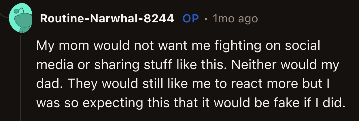 OP agreed and said her mom wouldn't want her to air their dirty laundry on social media.