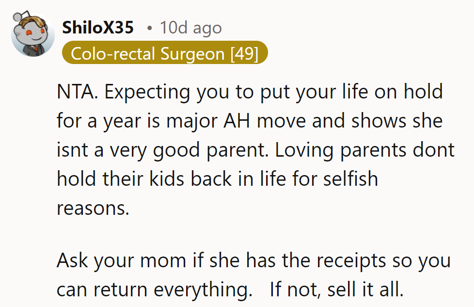 He should ask for receipts or sell the gear—camping won't pay the bills!
