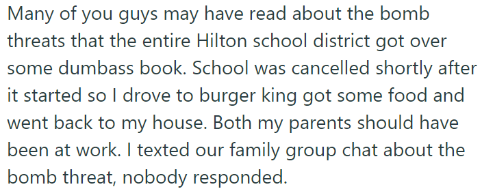 The OP Explained They Headed Home After the School Was Canceled: