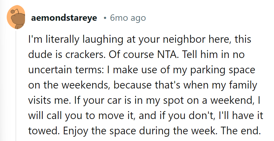 Crackers neighbor alert! Weekends are family time, not parking time.