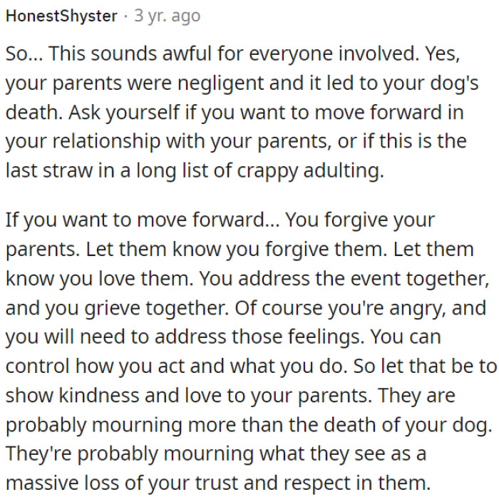 They Might Be Mourning Not Just the Dog but Also the Loss of OP's Trust.