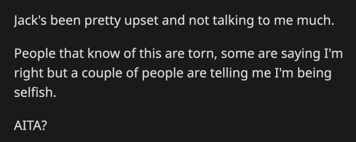 Others have called her selfish