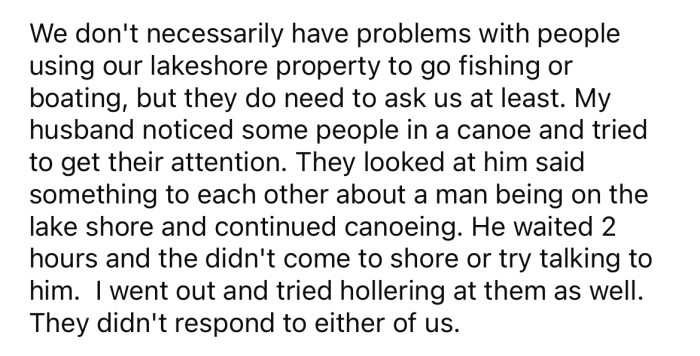 When they spotted two people in a canoe on the lake, they tried getting their attention.