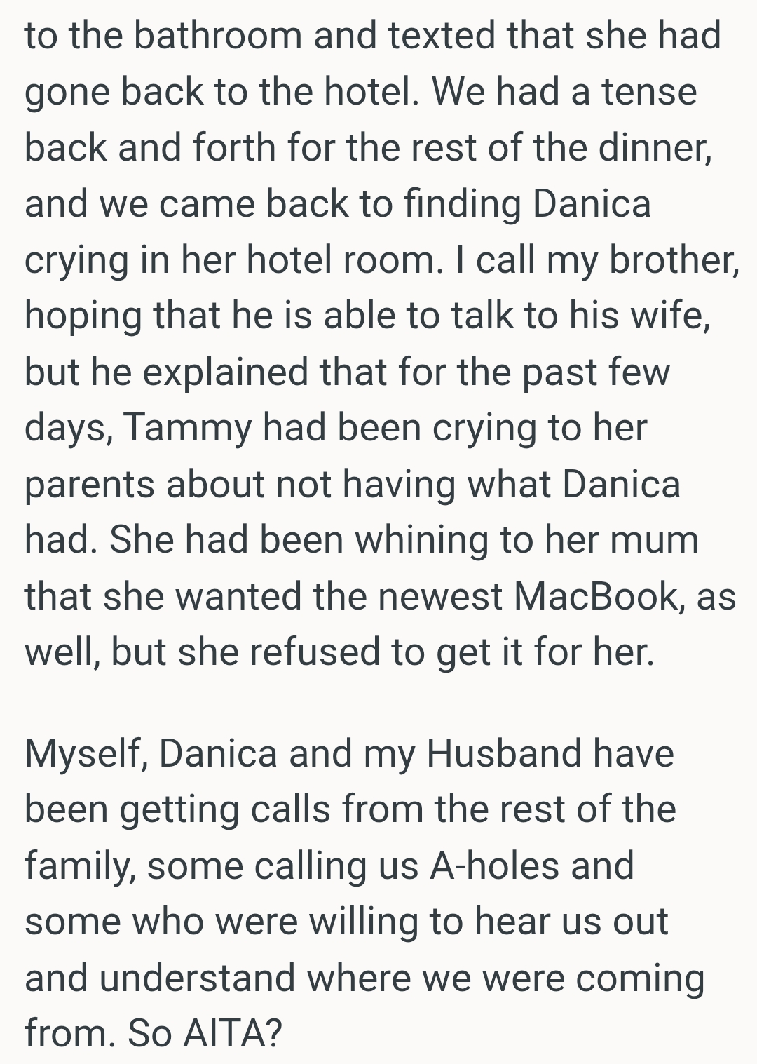 Tammy had been crying to her parents about not having what Danica had