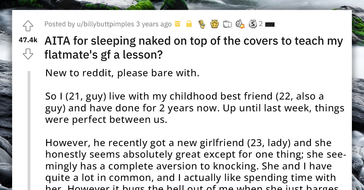 Guy Intentionally Sleeps Without Clothes To Teach Roommate's Girlfriend Who Always Barges In Without Knocking A Lesson