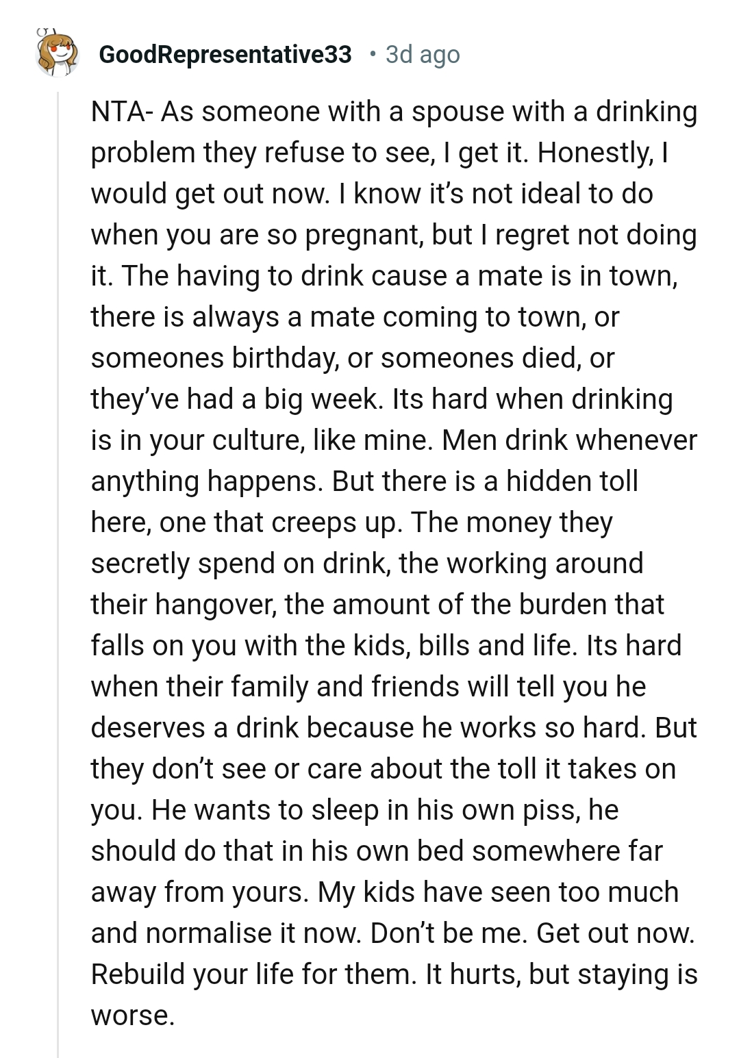 It's hard when drinking is in your culture