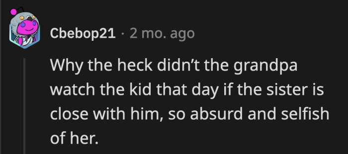 As far as we're aware, OP is the only one not in contact with their bio-father. Why didn't her sister leave her son with him?