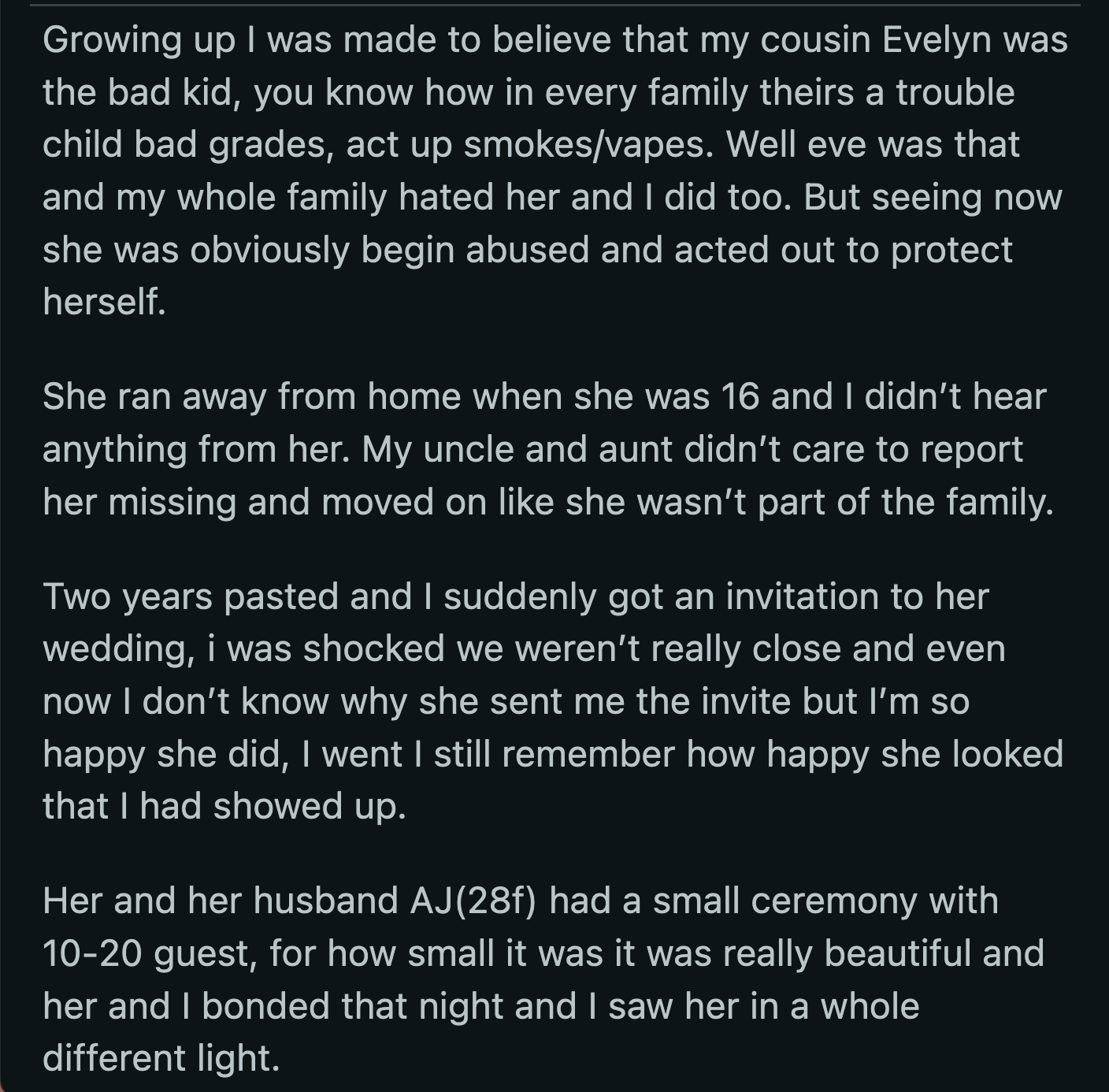 OP was stunned into silence. Her typically stoic uncle cried as he switched from yelling at her to bombarding her with questions about Eve. He left when he couldn't get a coherent answer from OP.