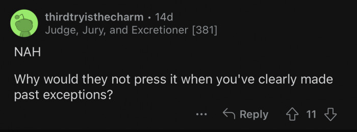 OP opened the door to this kind of behavior.