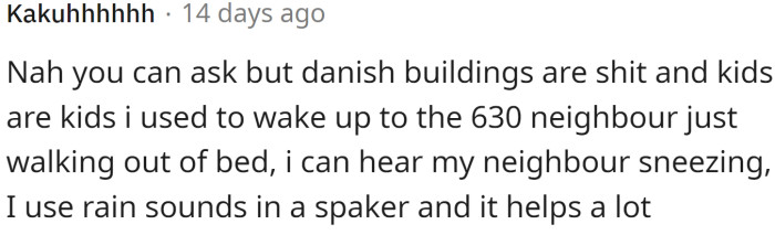 This Redditor has experience with Danish buildings:
