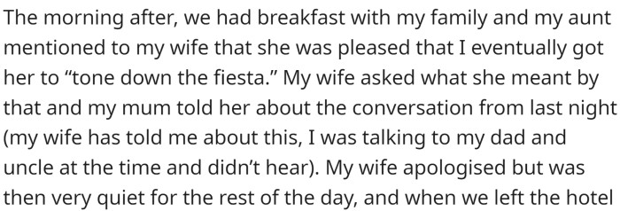 His aunt brought up the conversation the next morning.