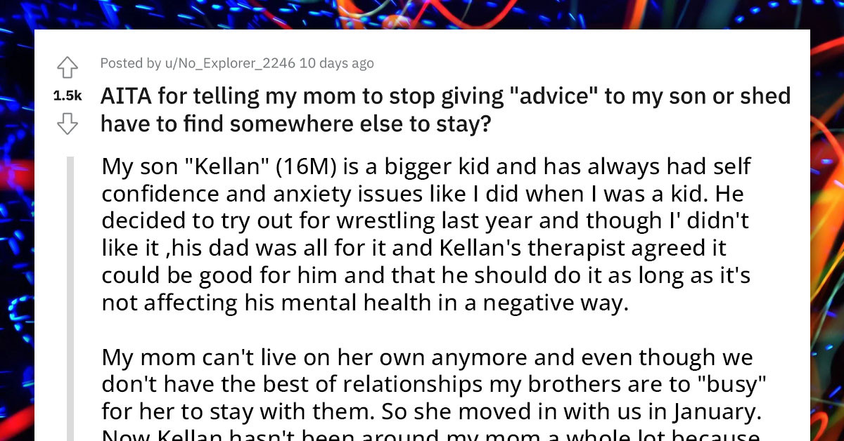 Redditor Gives Her Mother An Ultimatum For Making Hurtful Comments To Her Son About His Weight